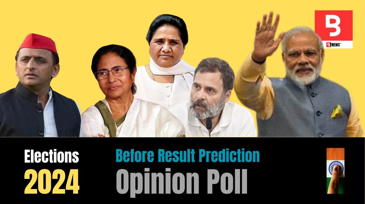 Elections 2024 Survey: What will be the result for Modi, Mamata, Rahul, Akhilesh, and Mayawati on June 4? What the opinion polls say